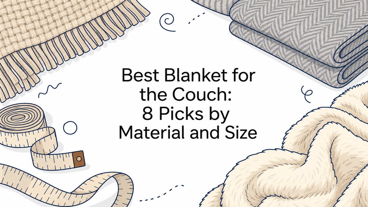 Best Blanket for the Couch: 8 Picks by Material and Size