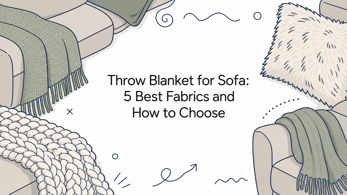 Throw Blanket for Sofa: 5 Best Fabrics and How to Choose