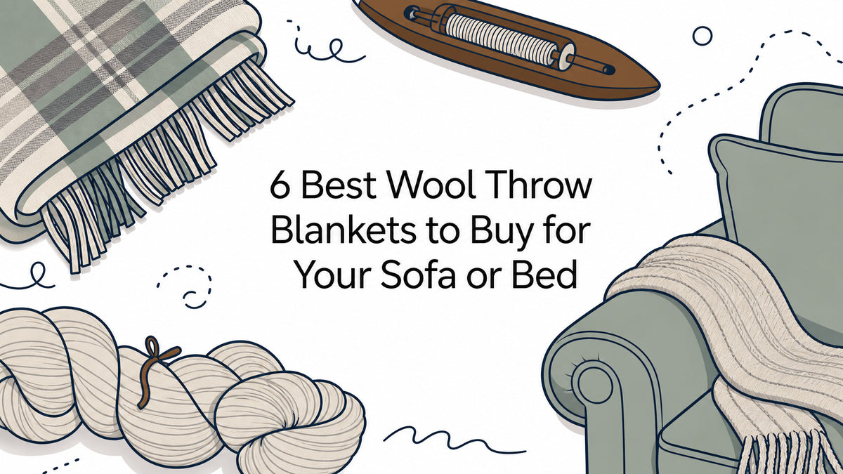 6 Best Wool Throw Blankets to Buy for Your Sofa or Bed